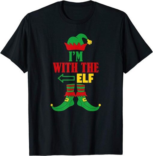 I"m With The Elf Christmas Matching Holiday Season Group T-Shirt